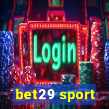 bet29 sport